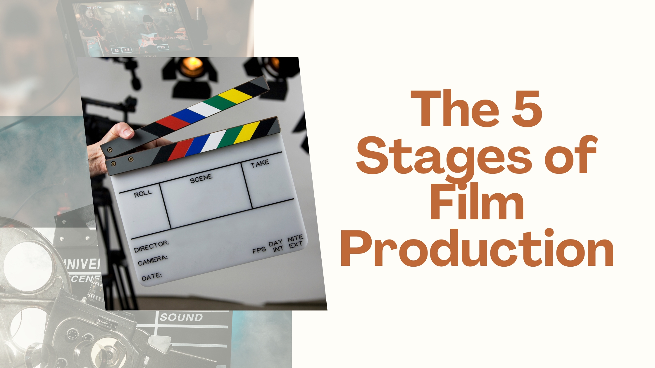 The 5 film stages A beginner’s guide to filmmaking Phantom Filmmaker