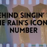 Behind Singin' in the Rain's Iconic Number